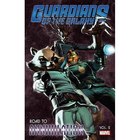 Guardians of the Galaxy: Road to Annihilation Vol. 2 (Paperback)
