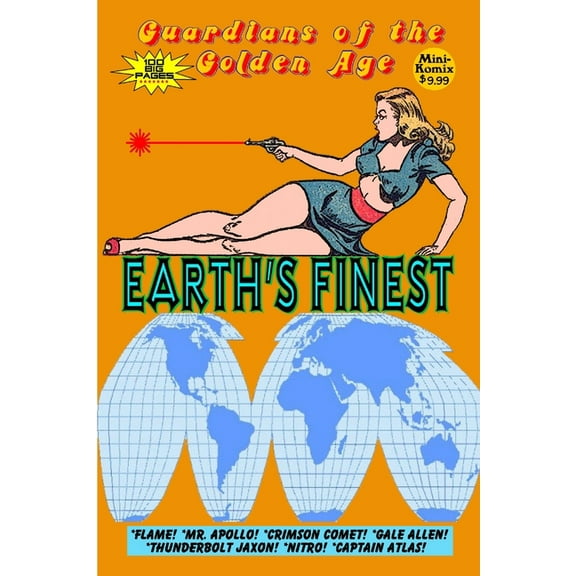 Guardians of the Golden Age: Earth's Finest, (Paperback)