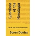 thumbnail image 1 of Guardians of the Himalayas: The Life and Culture of the Sherpas, (Paperback), 1 of 1