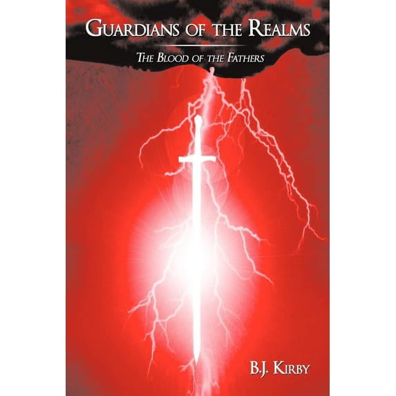 Guardians of the Realms : The Blood of the Fathers