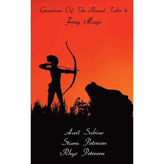 Guardians of the Round Table Frog Mage, Book 4, (Paperback)