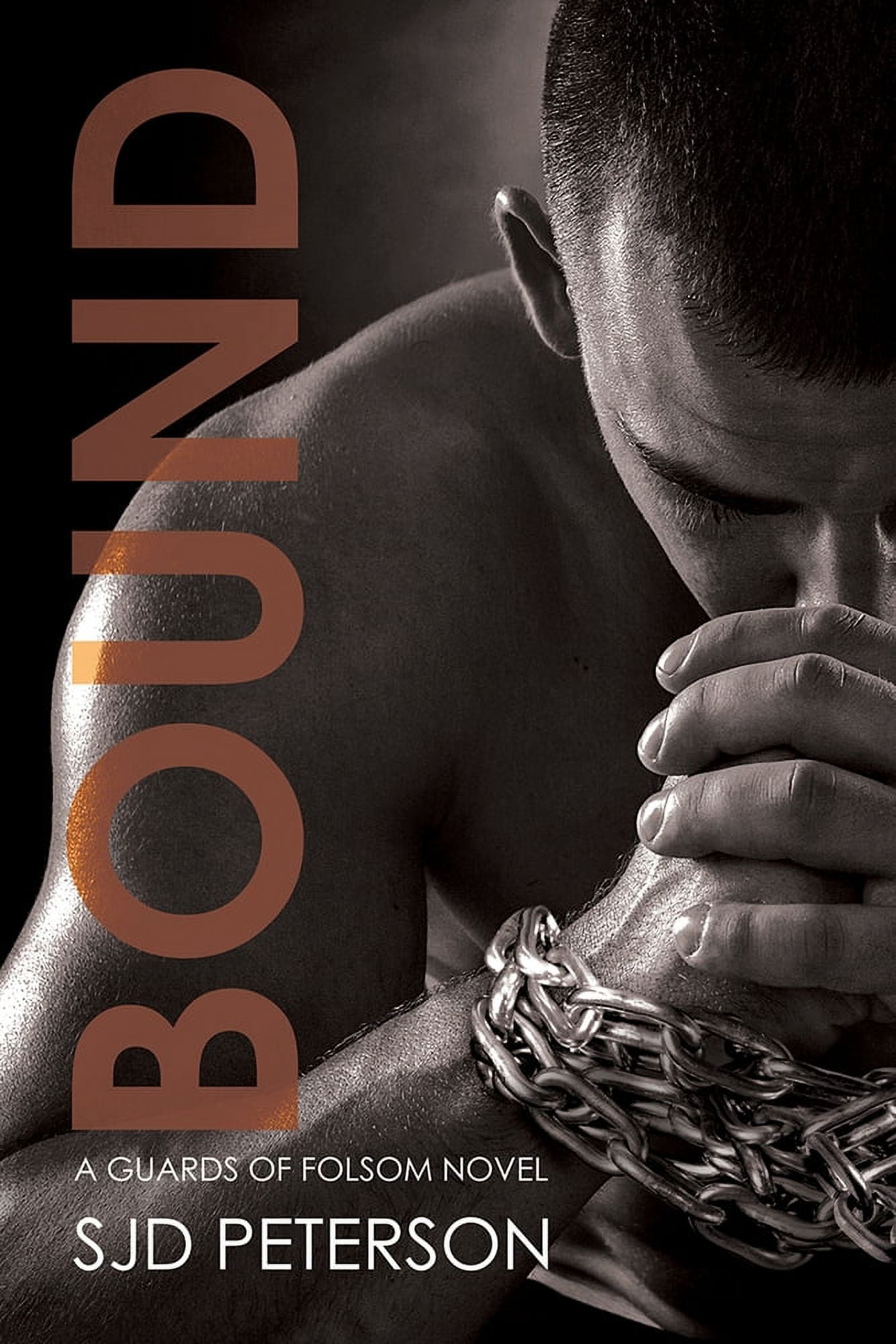 Guards of Folsom: Bound (Series #5) (Edition 1) (Paperback)