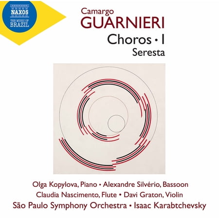 Guarnieri / Kopylova / Karabtchevsky - Guarnieri: Chôros, Vol. 1 - Seresta - Music & Performance - CD