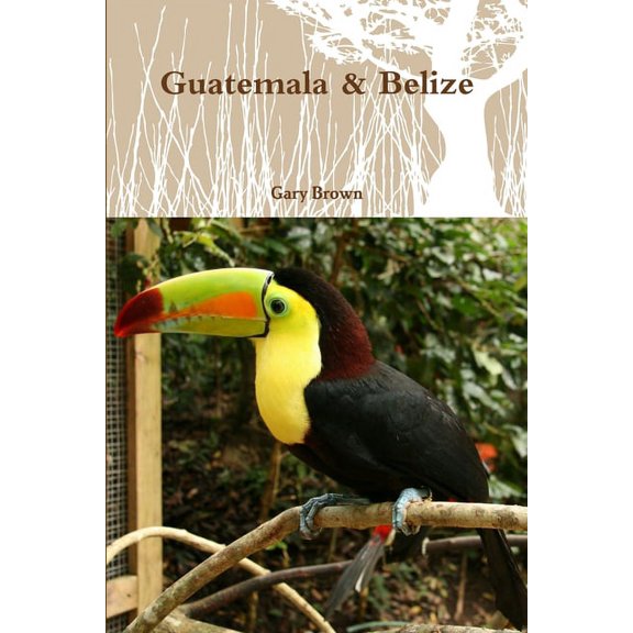 Guatemala & Belize, (Paperback)