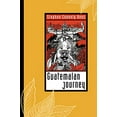 thumbnail image 1 of Pre-Owned Guatemalan Journey (Paperback) 0292708408 9780292708402, 1 of 1