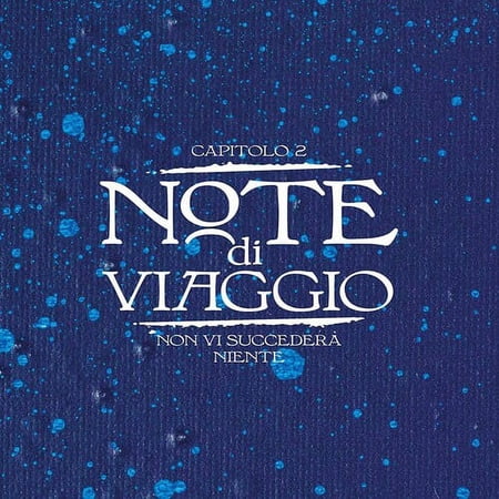 Guccini,Francesco / Pagani,Mauro - Note Di Viaggio - Capitolo 2: Non Vi Succedera' Niente - Music & Performance - CD