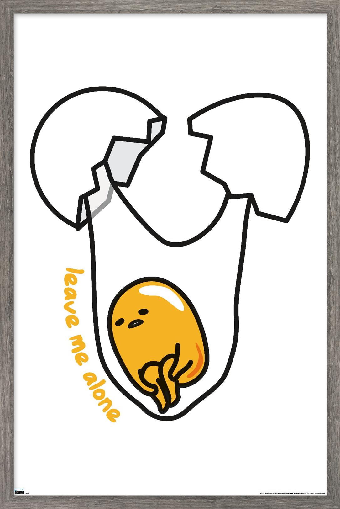 Gudetama - Leave Me Alone Wall Poster, 22.375" x 34" Framed