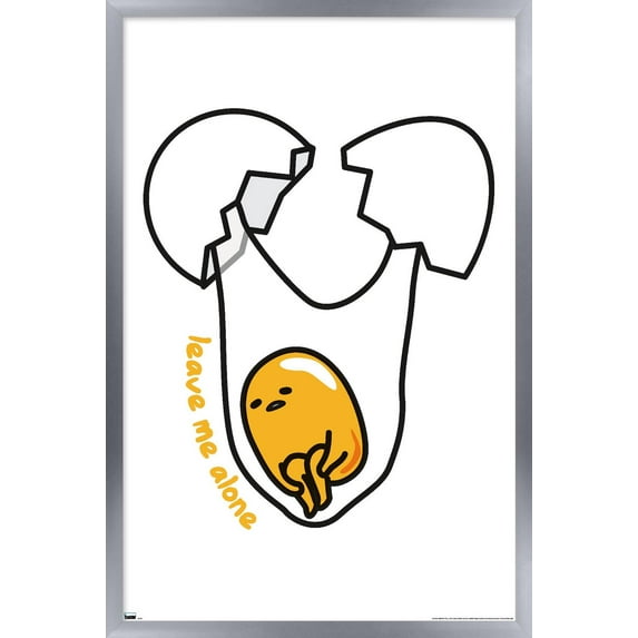 Gudetama - Leave Me Alone Wall Poster, 22.375" x 34" Framed