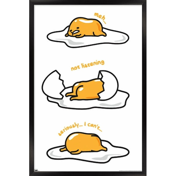 Gudetama - Not Listening Wall Poster, 14.725" x 22.375" Framed