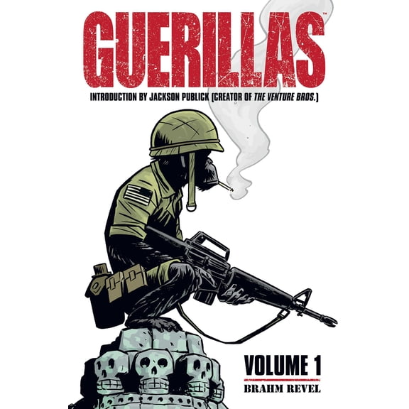 Guerillas: Guerillas Vol. 1 (Series #1) (Paperback)