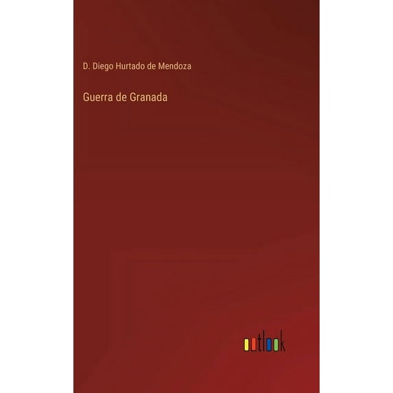 Guerra de Granada (Hardcover)