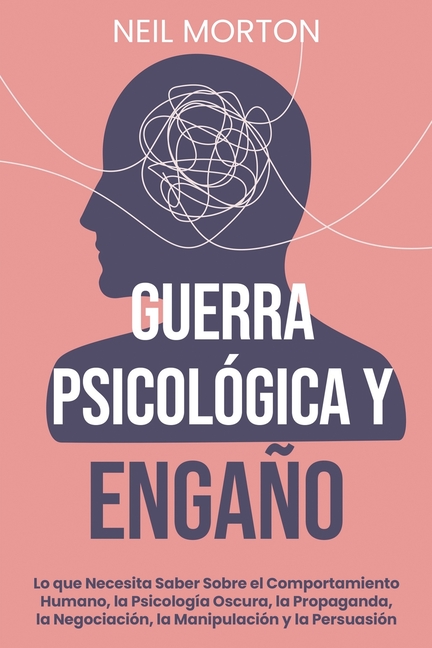 Guerra psicológica y engaño: Lo que necesita saber sobre el ...