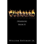 GuerreroWarrior Book III, Paperback
