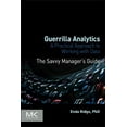 thumbnail image 1 of Guerrilla Analytics: A Practical Approach to Working with Data, (Paperback), 1 of 1