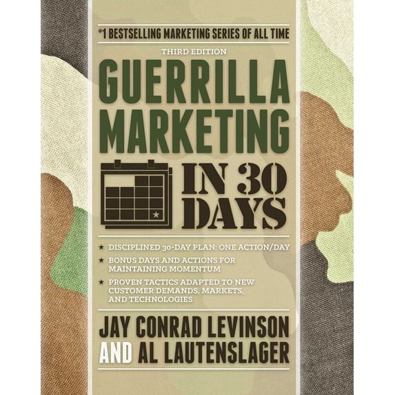 Guerrilla Marketing Guerrilla Marketing in 30 Days, (Paperback)