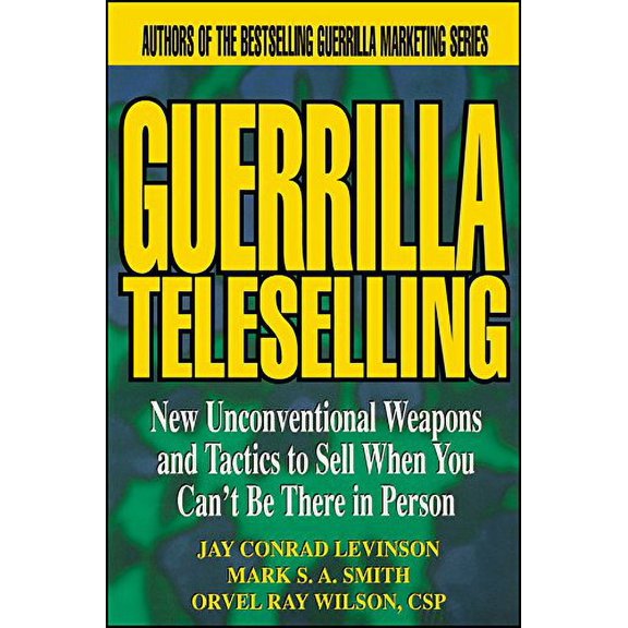 Pre-Owned Guerrilla Teleselling (Paperback) 0471242799 9780471242796