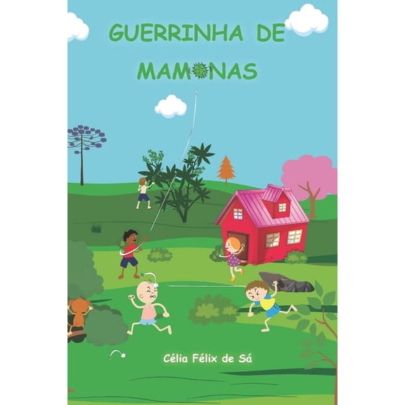 Guerrinha de Mamonas: Infantil, (Paperback)