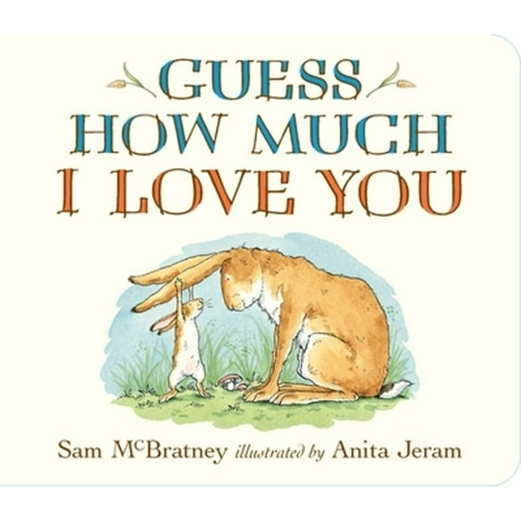 Pre-Owned Guess How Much I Love You (Hardcover) by Sam McBratney