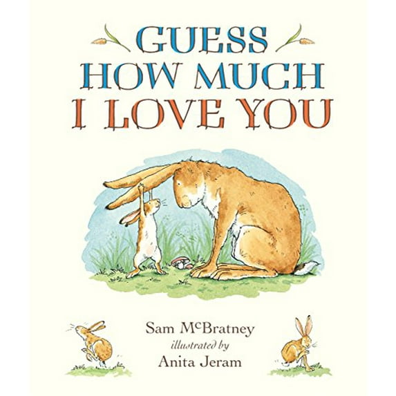 Pre-Owned Guess How Much I Love You (Hardcover) 0763649767 9780763649760