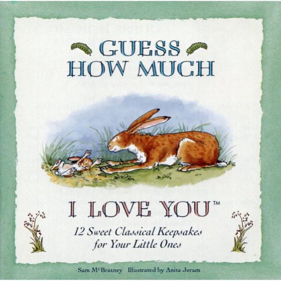 Guess How Much I Love You