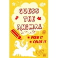 thumbnail image 1 of Guess The Animal, Draw it, Color it: guess the animal shadows, Animal coloring book for kids, Animal drawing book For Gi, (Paperback), 1 of 1