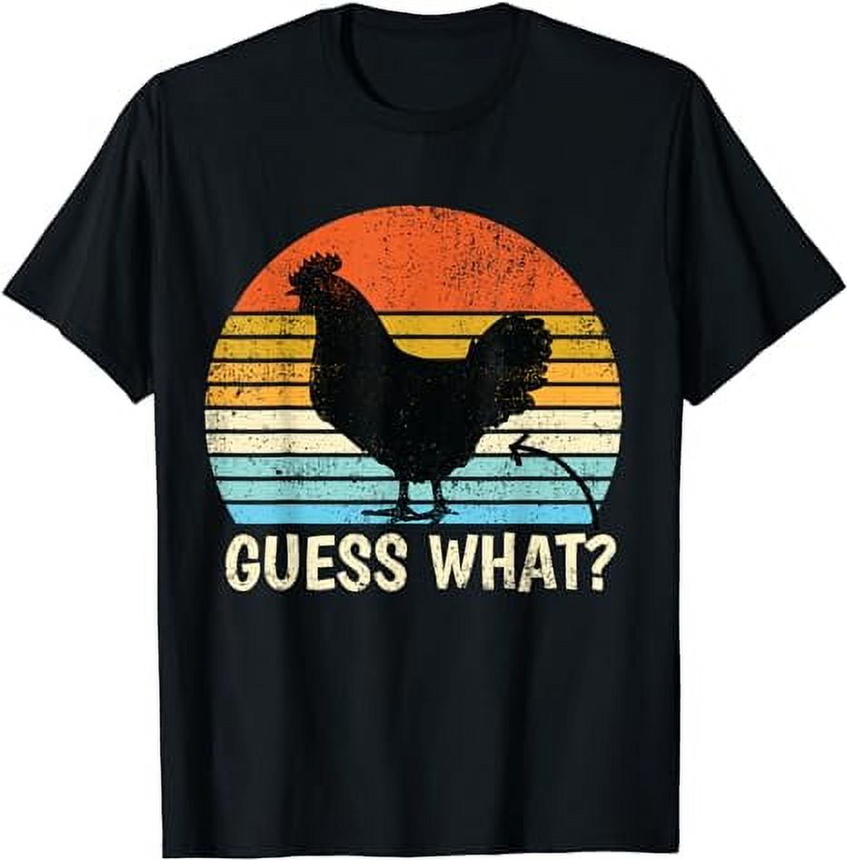 Guess What? Chicken Butt! Farm Joke Funny Chickens Lover TShirt