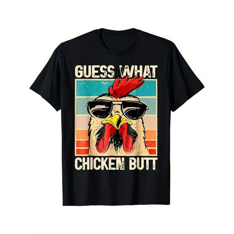 Guess What Chicken Butt Funny Chicken Meme T Casual Summer for Men 