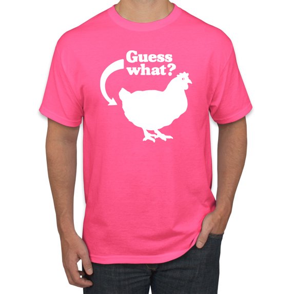 Guess What Chicken Butt Joke Humor Men's Graphic T-Shirt, Neon Pink, Small