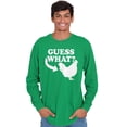 thumbnail image 1 of Guess What Chicken Funny Sarcastic Long Sleeve TShirt Men Women Brisco Brands X, 1 of 6