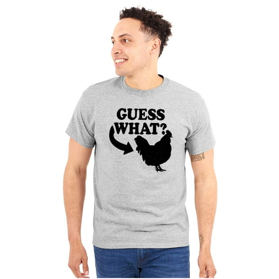 Guess What Chicken Funny Sarcastic Plus Size Crewneck Graphic Tee Shirt Brisco Brands 2X