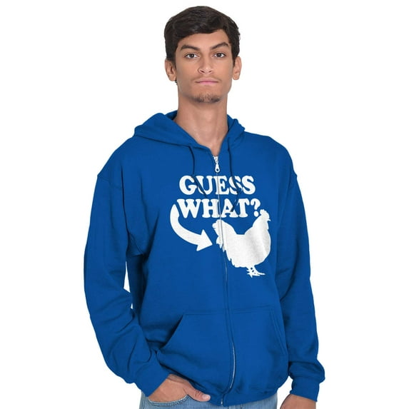 Guess What Chicken Funny Sarcastic Unisex Plus Size Zip Hoodie Brisco Brands 2X