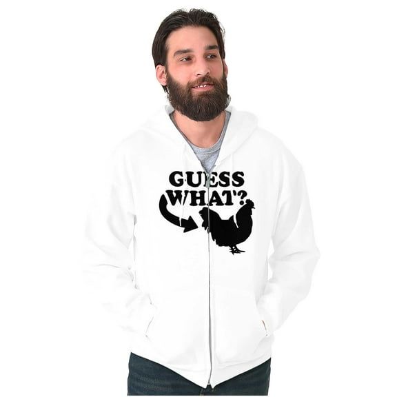 Guess What Chicken Funny Sarcastic Zip Up Hoodie Men's Women's Brisco Brands L