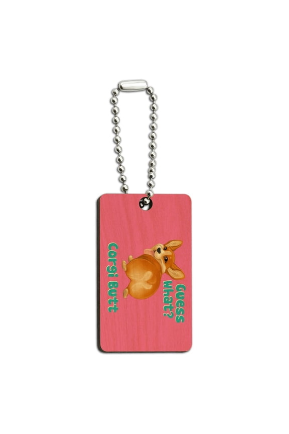 Guess What Corgi Butt Funny Joke Wood Wooden Rectangle Keychain Key Ring