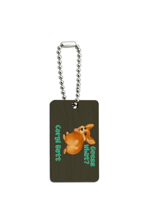 Guess What Corgi Butt Funny Joke Wood Wooden Rectangle Keychain Key Ring