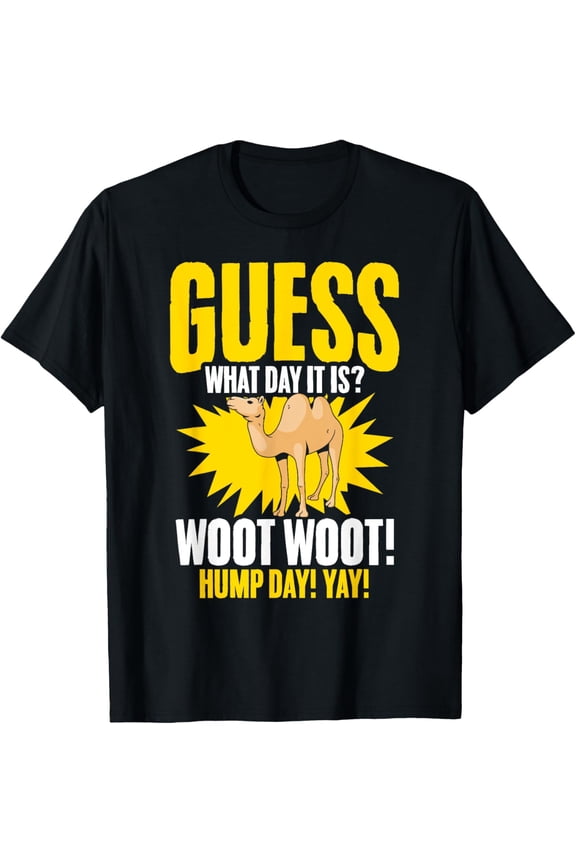 Guess What Day It Is Camel Hump Day Animal Camel Lover T-ShirtMen's and women's gift, black and white T-shirt, size: Extra large S-4XL