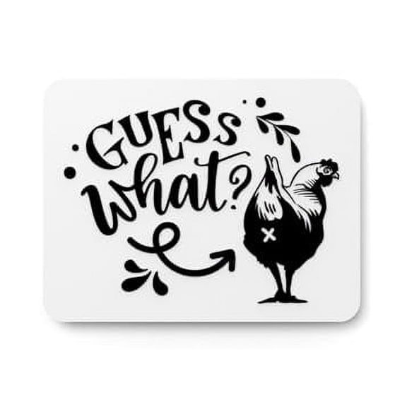 Guess What Funny Wall Sign - Fun for Home or Office
