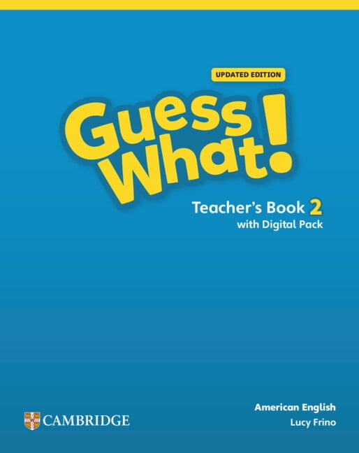 Guess What! Guess What! American English Level 2 Teacher's Book with Teacher's Digital Pack Updated, (Paperback)