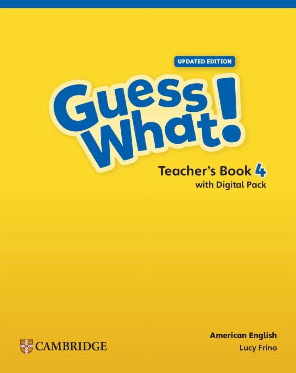 Guess What! Guess What! American English Level 4 Teacher's Book with Teacher's Digital Pack Updated, (Paperback)