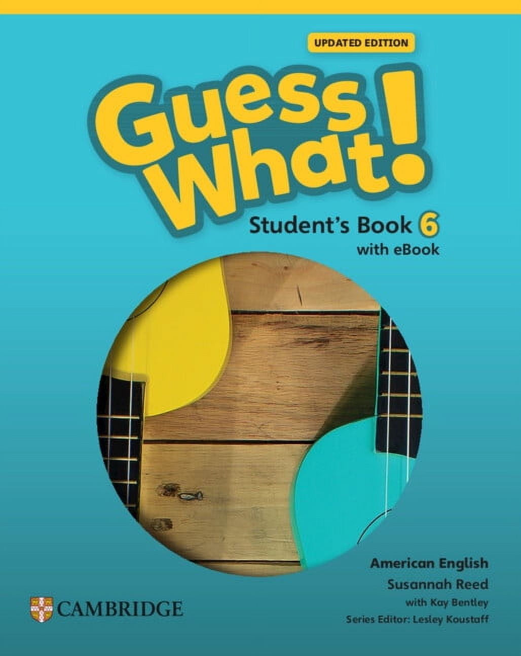 Guess What! Guess What! American English Level 6 Student's Book with eBook Updated, (Paperback)