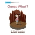 thumbnail image 1 of Guess What?, (Paperback), 1 of 1
