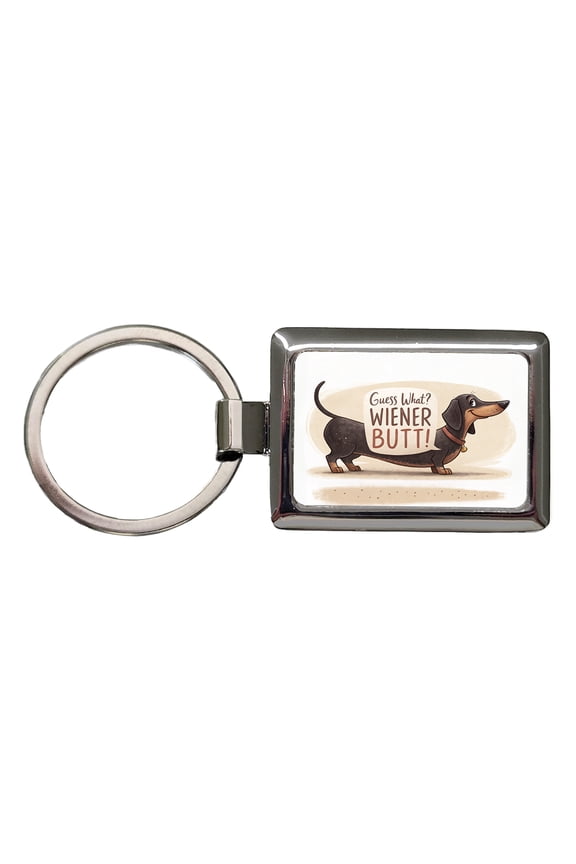 Guess What Wiener Butt Dachshund Funny Metal Rectangle Keychain