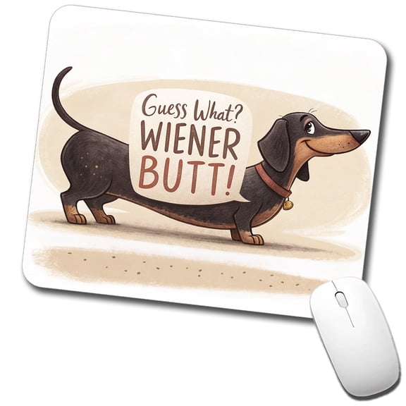 Guess What Wiener Butt Dachshund Funny Mouse Pad Low Profile Gaming Mat