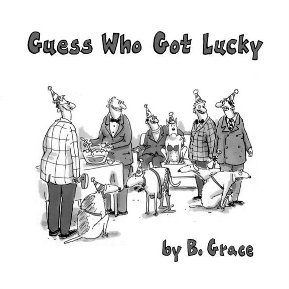 Guess Who Got Lucky (Paperback)