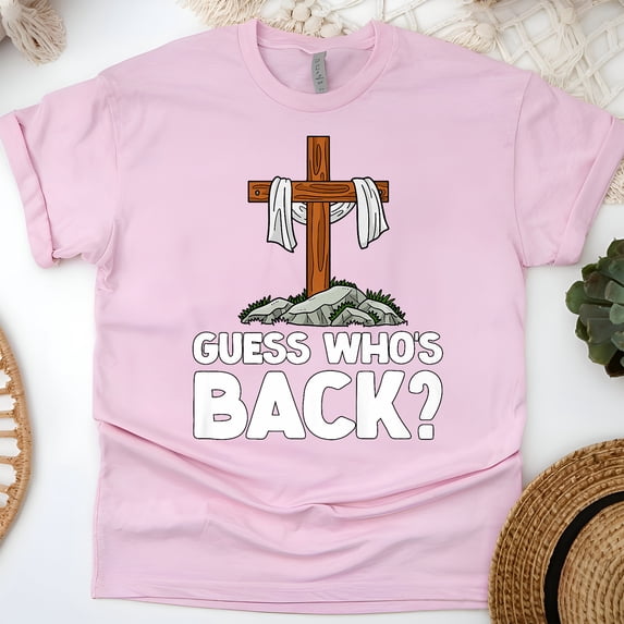 Guess Who’s Back T-Shirt | Christian Cross Graphic Faith Tee, Light Pink, Size 2XL