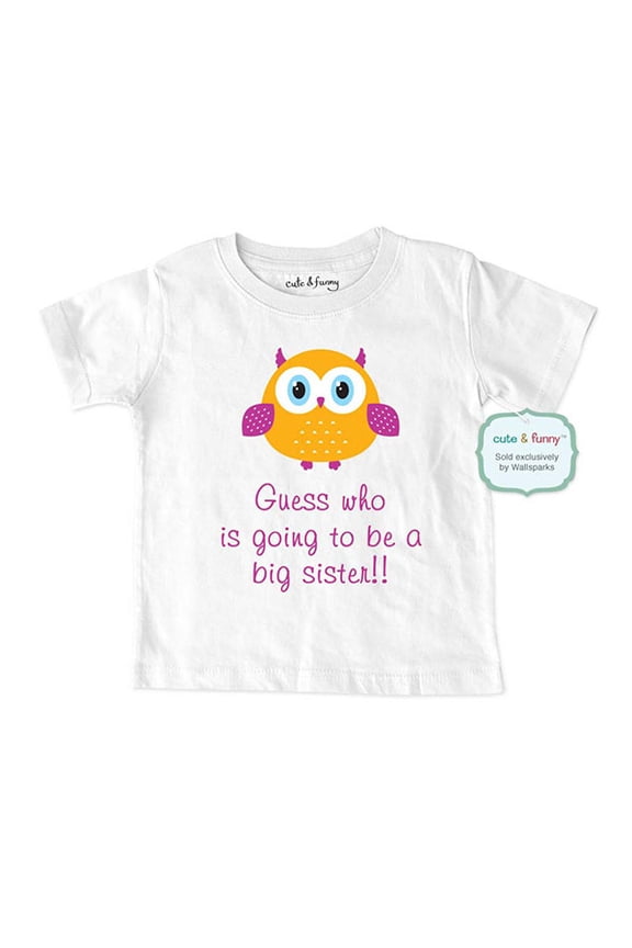 Guess who is going to be a Big Sister - wallsparks cute & funny Brand - Soft Infant & Toddler Shirt for Girls - Surprise Baby birth Pregnancy announcement