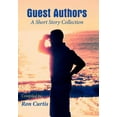 thumbnail image 1 of Guest Authors A Short Story Collection (Hardcover), 1 of 1