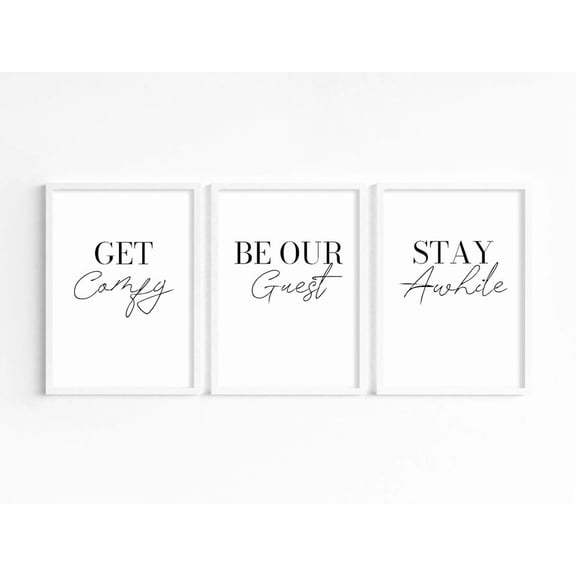 Guest, Be Our Guest Postertay Awhile, Neutral Spare Room Decor, Above Bed Quote Posters for Guests, Rental Printed Poster, Poster Only