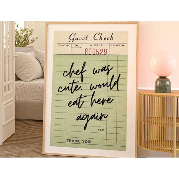 Guest Check Art Print Chef Quote Kitchen Decor, Unframed Paper Poster 8x10in