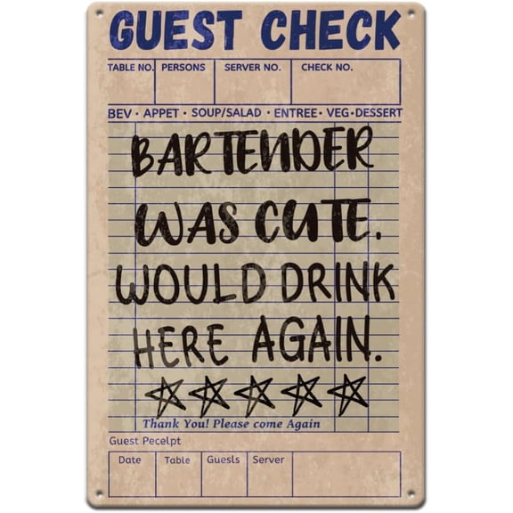 Guest Check Metal Signs Bar Tin Sign Drinking Here Again Wall Plaques Funny Texts Poster and Plaque Retro Wall Art for Man Cave Bar Pub Playroom Vintage Decor 30x20cm