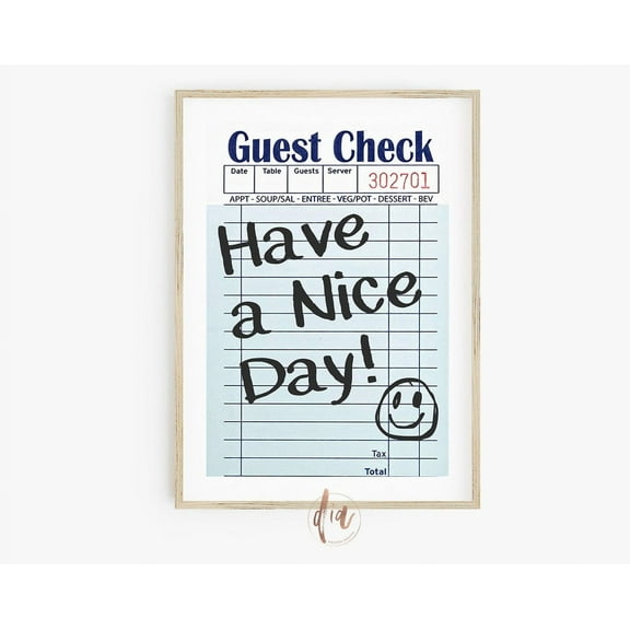 Guest Check Print, Have A Nice Day Trendy Wall Art, Retro Poster, Preppy Room Decor, College Apartment Print, Dorm Room Prints Wall Art, Modern Wall Decor, 8x12 UNFRAMED